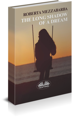The Long Shadow of a Dream (English edition)