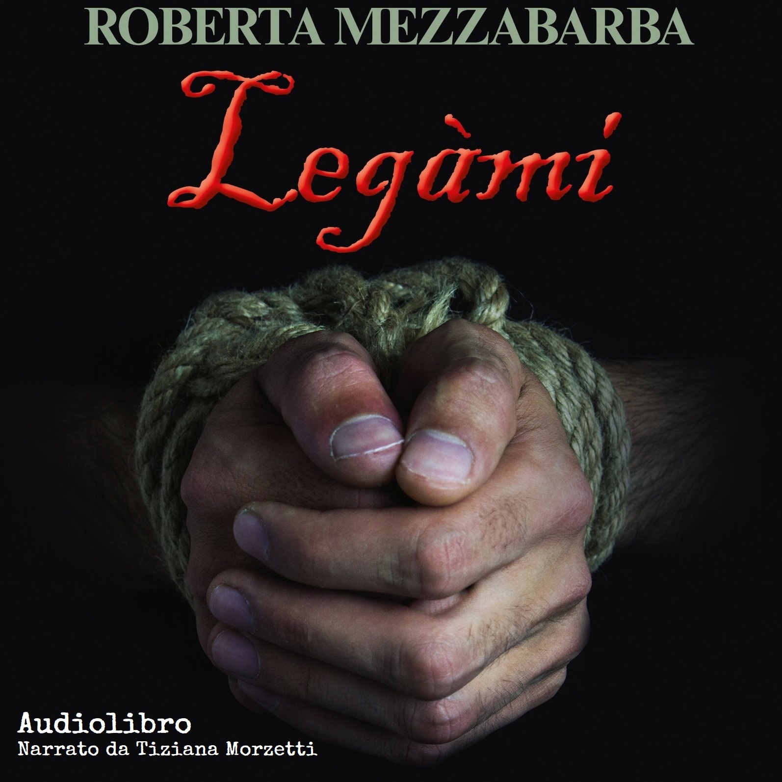 Legàmi (AudioLibro)