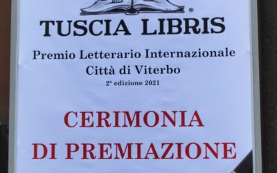 I PREMIATI DELLA 2° EDIZIONE DEL PREMIO LETTERARIO TUSCIA LIBRIS