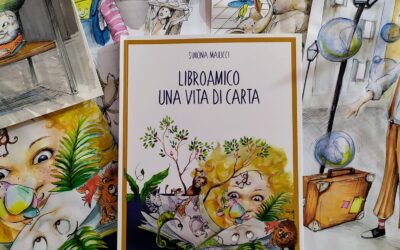 LIBROAMICO – UNA VITA DI CARTA – di Simona Maiucci