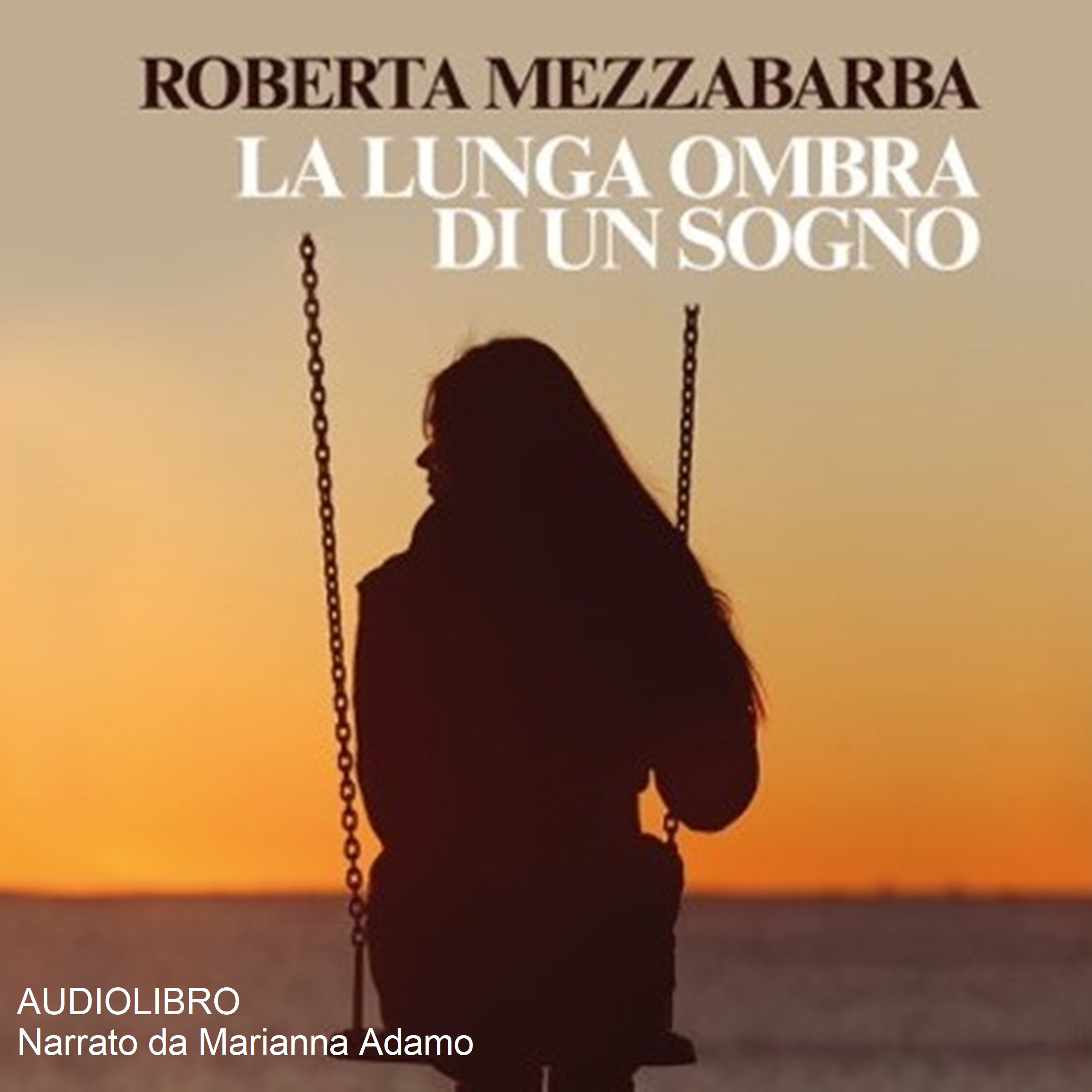La lunga ombra di un sogno (AudioLibro)