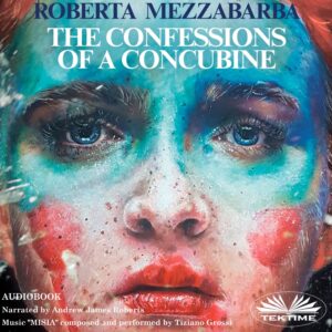 The confessions of a concubine (Audiobook english)