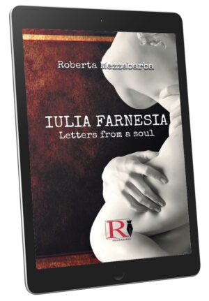 IULIA FARNESIA - Letters from a Soul (ebook English Edition)