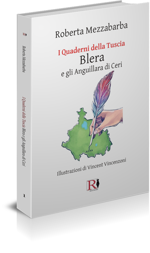 I QUADERNI DELLA TUSCIA 1 - BLERA e gli Anguillara di Ceri