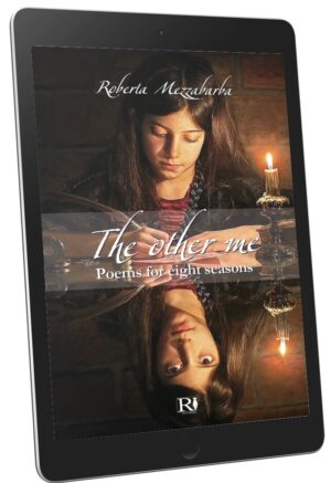 THE OTHER ME - Poems for eight seasons (ebook lingua Inglese)