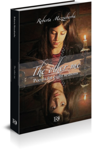 THE OTHER ME - Poems for eight seasons (Edizione lingua Inglese - testo a fronte)