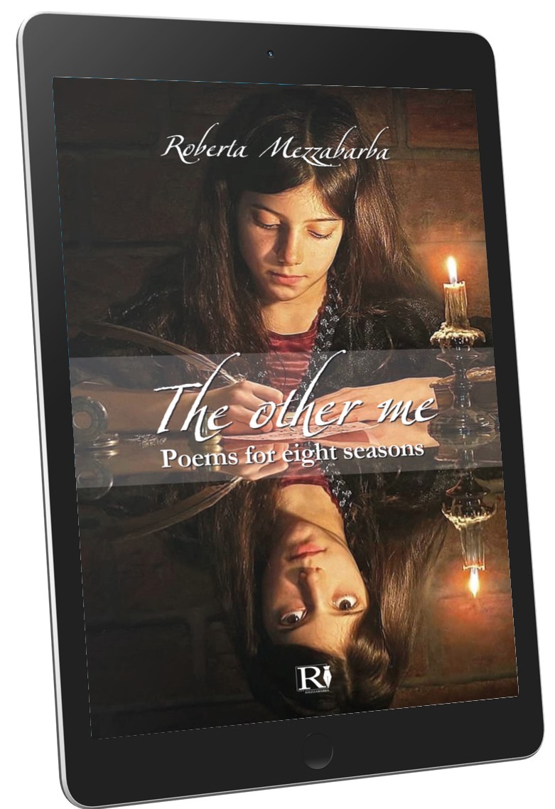 THE OTHER ME - Poems for eight seasons (ebook lingua Inglese)