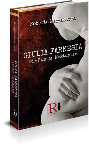 GIULIA FARNESIA - Bir Ruhtan Mektuplar (edizione lingua Turca)