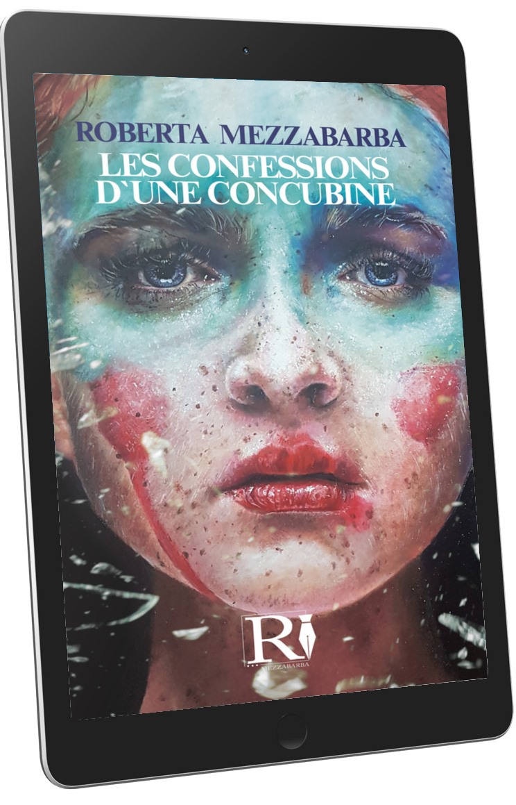 LES CONFESSIONS D`UNE CONCUBINE (ebook lingua Francese)