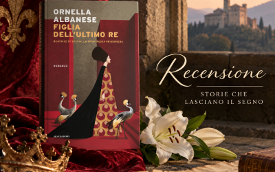 FIGLIA DELL’ULTIMO RE di Ornella Albanese